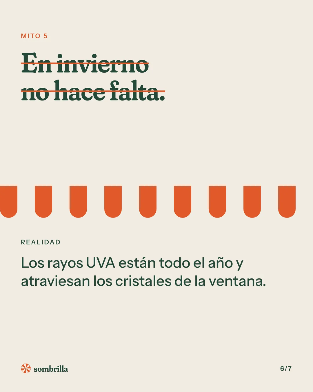 Mito 5: en invierno no hace falta